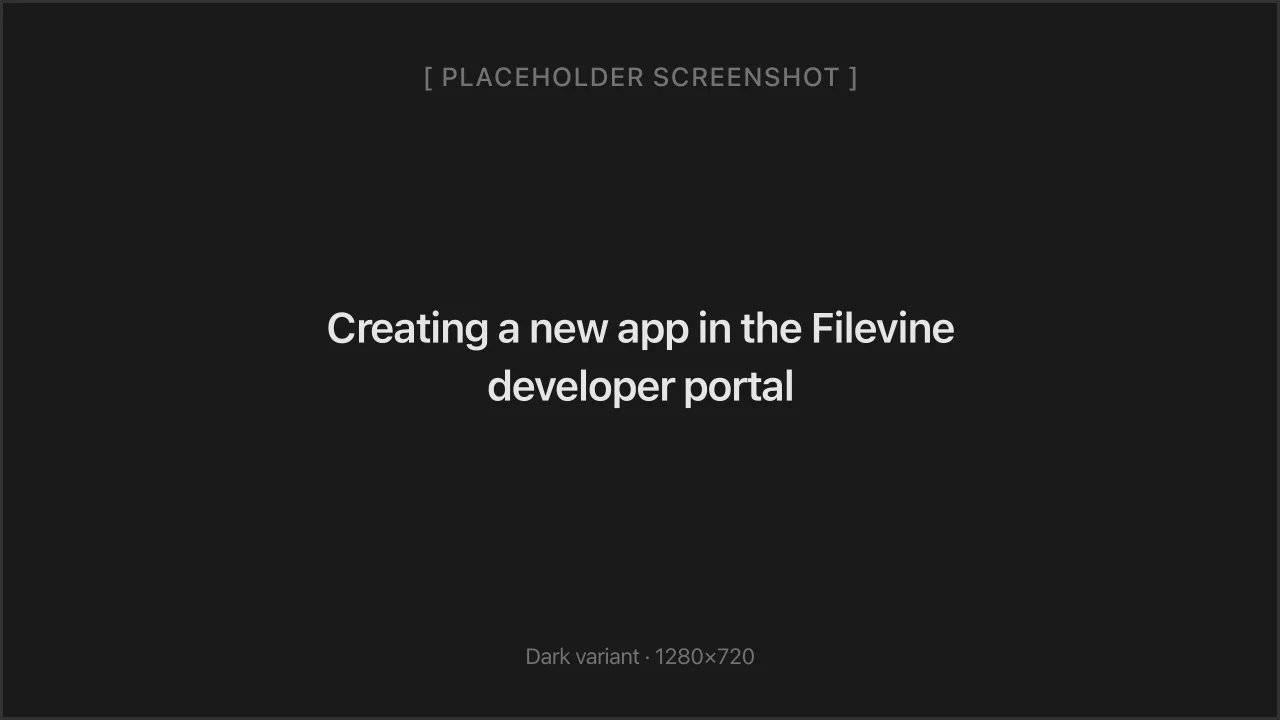 Creating a new app in the Filevine developer portal