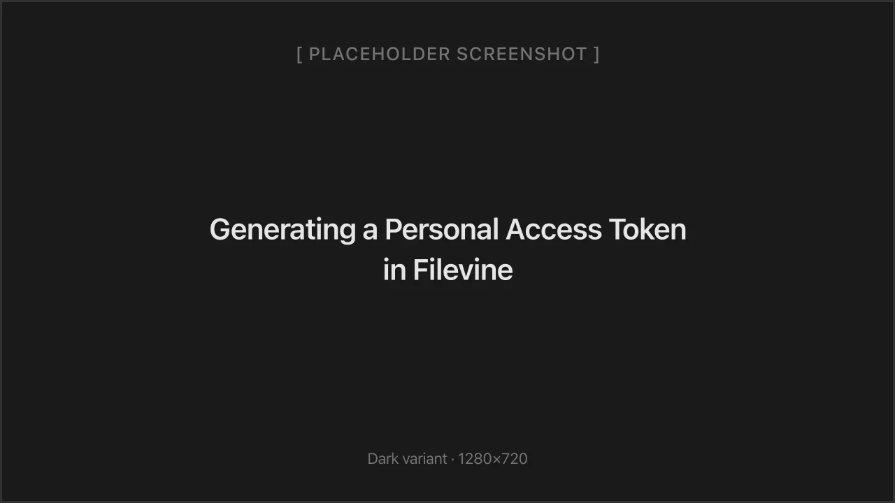Generating a Personal Access Token in Filevine