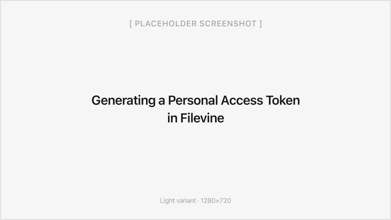 Generating a Personal Access Token in Filevine
